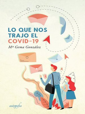 cover image of Lo que nos trajo el Covid-19